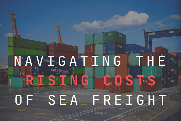 Navigating the Rising Costs of Sea Freight: What It Means for You | R2GO